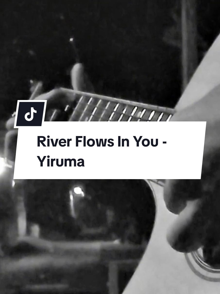 River Flows In You - Yiruma #fyp #trending #viral #akustik #fingerstyle #gitarcover #riverflowsinyou #yiruma 
