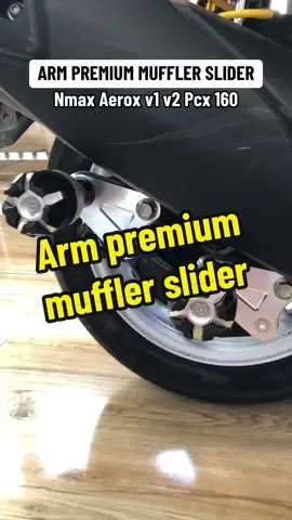ARM PREMIUM MUFFLER SLIDER FOR NMAX V1 V2 AEROX V1 V2 and PCX 160 🔥 Sa mga gustong mag avail click the yellow basket salamat 🔥😊 #armpremiummufflerslider #mufflerslider #slider #armmufflerslider #mufflersliderwithaxelcap #surfy #surfymotorcyclephilippines #fyp #fypシ゚ #fypviral #fypage #foryou #foryoupage #foryourpage #tiktok #affiliate #tiktokaffiliate #tiktokaffiliatemarketing #affiliatemarketing #akosibokie 