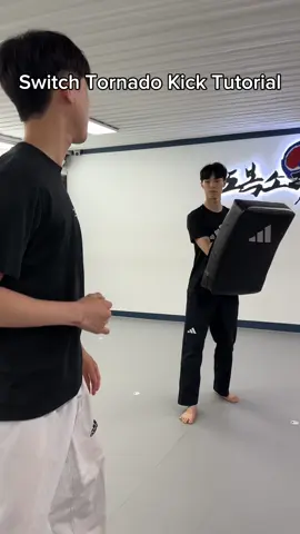 Switch Tornado Kick Tutorial🔥 #tkd #taekwondo #kicks #tornadokick #태권도 #추천 