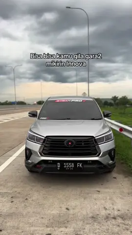Bisa gila mikirin innova 😭 #cimet_2gd #toyota #toyotainnova #toyotainnovareborn #innova #reborn #innovareborn #innovareborndiesel #2gd #2gdinnova #2gdinnovareborn #2gdinnovareborndiesel #xyzabc #fyp 