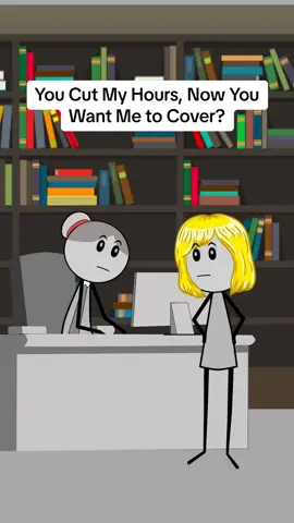 You Cut My Hours, Now You Want Me to Cover?  Audio credit: @Faithb6770  #managersbelike #manager #corporate #corporatelife #corporatelife #customerservice #veronica #animation #usa🇺🇸 #fyp #faith #skits 
