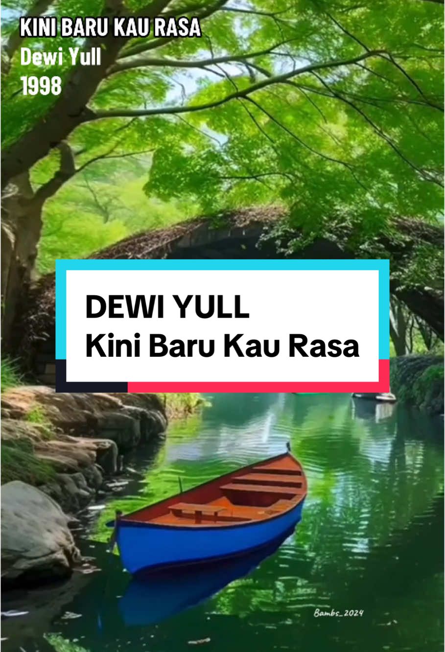 #kinibarukaurasa #dewiyull #nostalgia #popindonesia                      