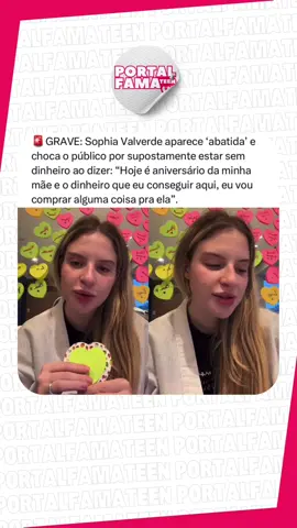 🚨SEM DINHEIRO? Sophia Valverde deixou os fãs preocupados durante uma live em que a atriz dá a entender que está sem dinheiro até mesmo para comprar um presente para a sua mãe. Sendo assim, as suposições começaram. O que acharam? 🥺 #sophiavalverde #foryou 
