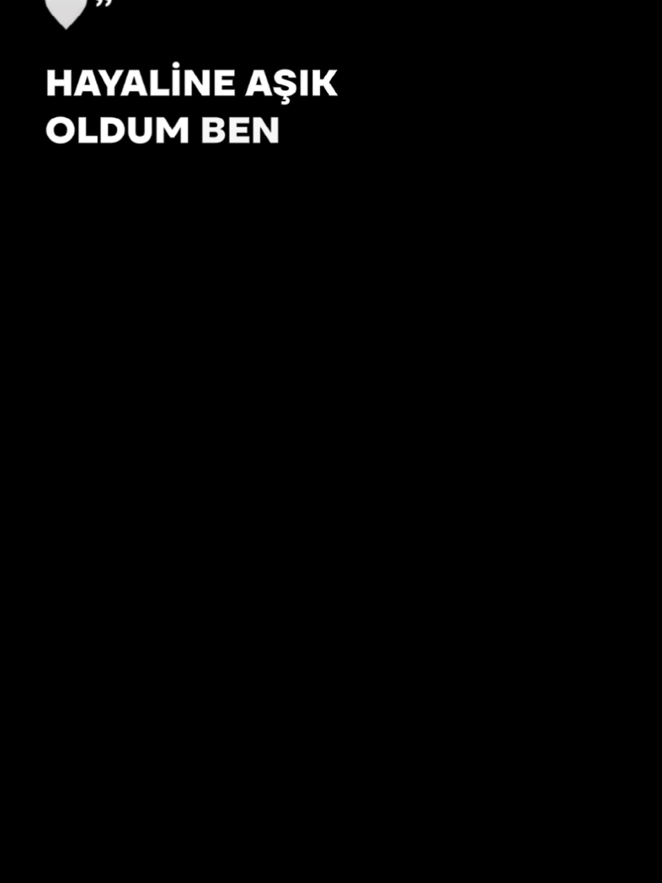 Hayaline aşık oldum #erenlyrz #siyahekran #CapCut 