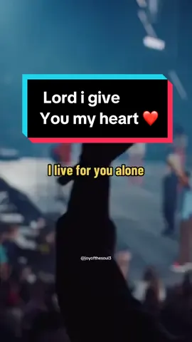 Lord i give you my heart i give you my soul i live for you ho Lord #lordigiveyoumyheart #lordigiveyoumyheartgiveyoumysoul #lord #churchtiktok #fypgospel #tiktokgospel #usa🇺🇸 #usa_tiktok 