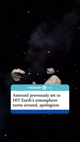 An asteroid previously set on a collision course for the Earth’s atmosphere has unexpectedly turned around, later apologizing for its unexpected change of plans on Twitter/X.  The asteroid, designated as COWECP5, was previously forecasted to streak through the sky over Eastern Siberia at 11:14am ET.  When asked for comment, the European Space Agency stated: “We didn’t even know he could do that, but it’s chill” Read the full story online, or in today’s paper for ThisNow. #fyp 