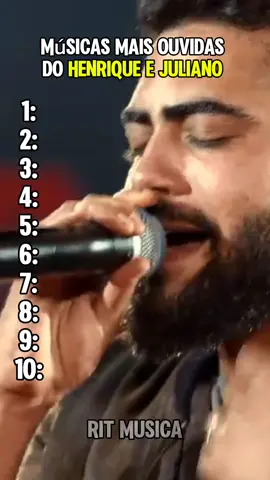 músicas mais ouvidas do Henrique e Juliano 🎵 #henriqueejuliano #musica #sertanejo #top10 #fyp 