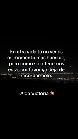 Nunca me haran odiarte aida 🫶🏻 #aida #fyp #top #peinada #viraltiktok 