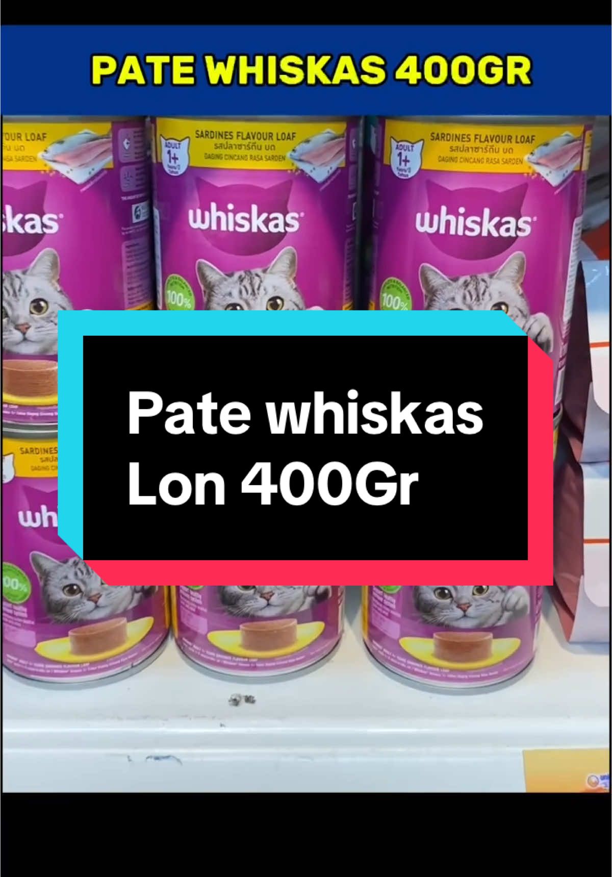Pate cho mèo whiskas lon 400gr #meowmeowpetshop #patemeo #whiskas #catmeosuncat #suncat 