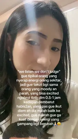gue yg ga enakan buat ngacangin orang harus ngikutin mood orang itu😩