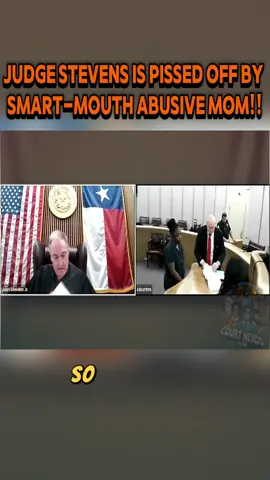 Judge Stevens is PISSED OFF by Smart-Mouth Abusive Mom!! P1 #judge #mom 