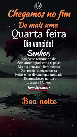 Que você tenha uma Quarta feira abençoada #boanoite #gratidao #deus_no_controle #frasesmotivadoras #motivacao #oracao #obrigadodeus #noite #noiteabençoada #mensagemdeboanoite #boanoitecomdeus #statuswhatsapp 