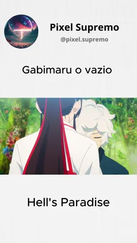 Gabimaru chega à ilha em busca do elixir da vida e enfrenta vários inimigos. #capcut_edit #anime #hellsparadise