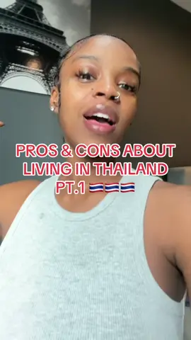 WHAT THEY DONT TELL YOU ABOUT LIVING IN THAILAND PT. 1 REAL PROS & CONS ‼️ #nasbthanailtek #nasbthagoat #nailedit #pros #cons #prosandcons #livingabroad #livinginthailand #blackinthailand #blackinbangkok #blackgirlinthailand #pregnantabroad #bangkok #thailand #fypシ #foryoupage #fyppppppppppppppppppppppp #real 