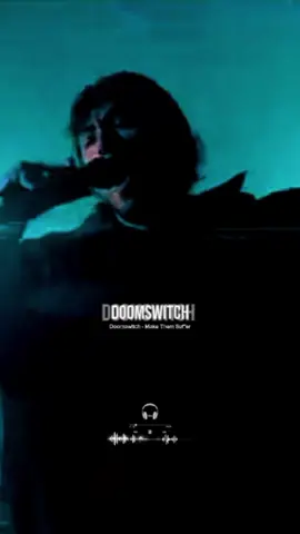 Doomswitch - Make Them Suffer