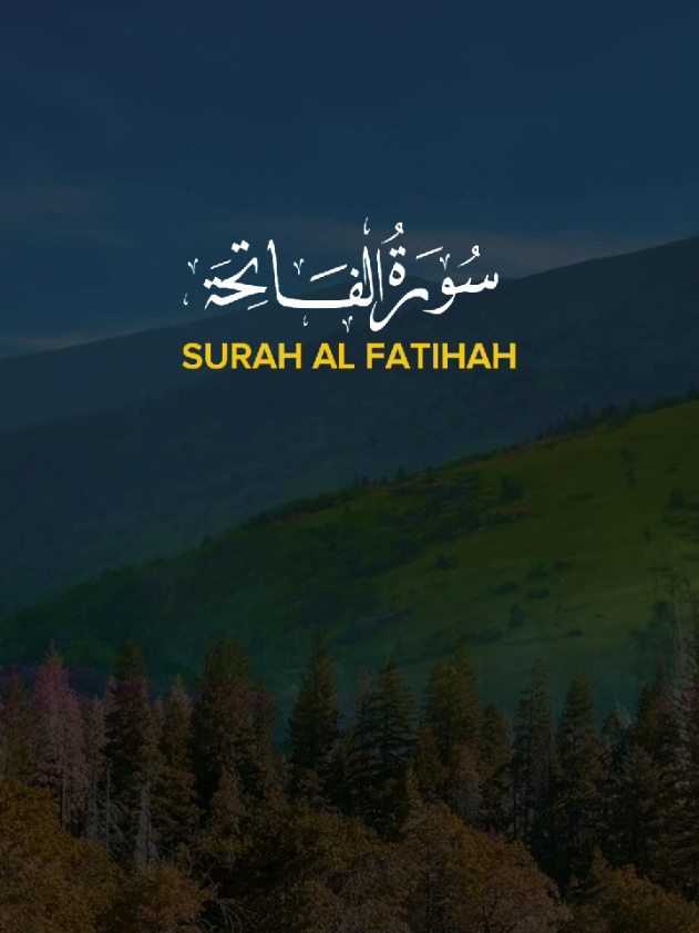 Surah Al Fatihah, Bacaan ayat suci Al Qur'an Surat Al Fatihah suara merdu menyentuh hati #alquran #surahalfatihah #recitationquraan #alqurandanterjemahan #murottalquran #murottal #readingquran 
