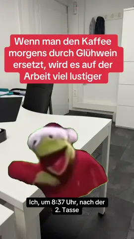 #MemeCut #fypシ #fyp #christmas #kermit #glühwein #work #arbeitsplatz #teamworkmakesthedreamwork #Meme 