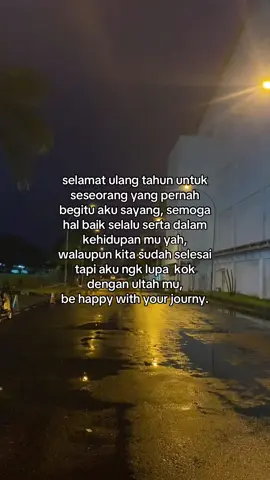 happy birthday yahh. semoga suatau saat nanti kita bisa kembali berkomunikasi.#desember #TikTokAwardsID #sadsong #sadvibes🥀 #fyp #galaubrutal #xyzbca #birthday 
