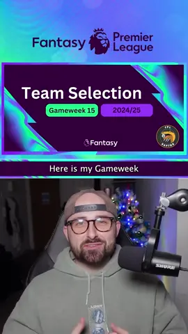 FPL 2024//25 - GW15 Team Selection  #FPL #Fantasyfootball #fantasypremierleague #PremierLeague #fantasy