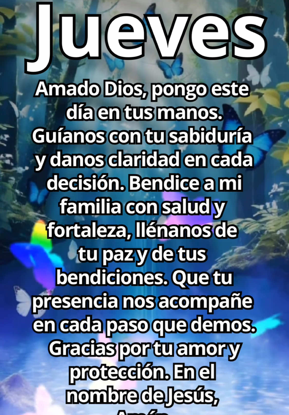 Jueves✨🙏🏼❤️ Amado Dios, pongo este  día en tus manos. Guíanos con tu sabiduría  y danos claridad en cada decisión. Bendice a mi familia con salud y  fortaleza, llénanos de tu paz y de tus bendiciones. Que tu presencia nos acompañe en cada paso que demos. Gracias por tu amor y protección. En el nombre de Jesús, Amén. #DiosTeBendiga #Faith #Blessings #GodIsGood #Grateful #Thankful #LoveAndLight #FaithOverFear #DivineGrace #GodsPlan #Miracles #BlessedAndGrateful #StrengthInFaith #TrustGod #Gratitude #oraciondeldia #fe #dios #esperanza #bendiciones #oracion #amor #paz #feenDios #gracias #reflexion #vida #motivacion #espiritualidad #fortaleza 