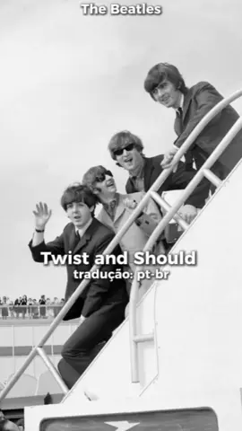 The Beatles - Twist and Shout | #twistandshout #thebeatles #pleasepleasemealbum #johnlennon #paulmccartney #georgeharrison #ringostarr #legendas #tradução #ptbr #fyyy #foryou #fy #viral #foryo 