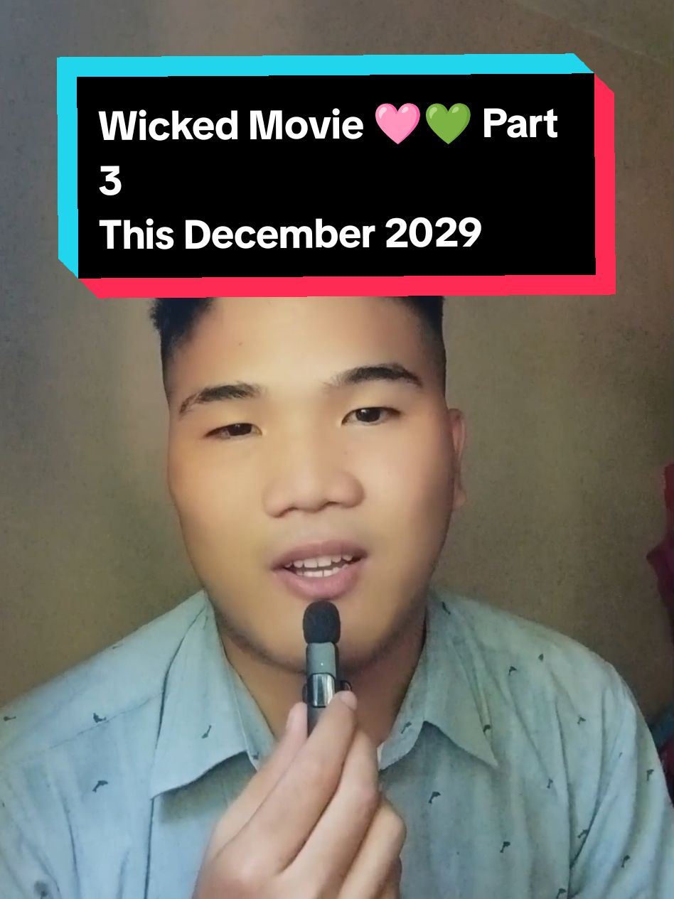 Replying to @synfulsynchro  Get Ready to Musical in the Joy The Cast Of @Wicked Movie Part 3 This December 2029 With  @arianagrande @Cynthia Erivo @sofiapablo And @annecurtissmith On @universalpics #Wicked #WickedMovie #WickedPart3 #ArianaGrande #CythiaErivo #JoshuaFagaragan #SofiaPablo #AnneCurtis