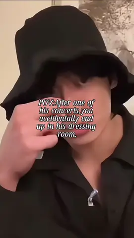 #POV :After one of his concerts,you accidentally end up in his dressing room. |#POV #pov #povs #povstories #povstoriesforyou #jungkook #jungkookie #jungkookbts #jungkookpov #ynpov #ynpovs #yn #jungkookpovs #ynwa #jkpov #povjungkook #povjungkook #fypシ゚ #fypシ゚viral #fyp #povstories #jeonjungkook #jk #kpop #kpopfyp #btspov #viral #viralvideo #crush #povsbr #jkpov #JUNGKOOK #kookie #kookiebts #KOOKIE #btsstory       #longdistancerelationship #jkbts #ynstories 