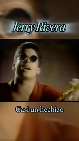 #Jerry_Rivera #Casi_un_hechizo 
