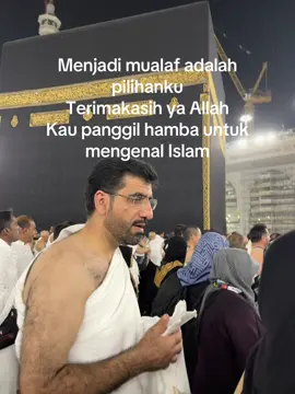 #islam#makahmadina🕋 #mualaf#istiqomah 