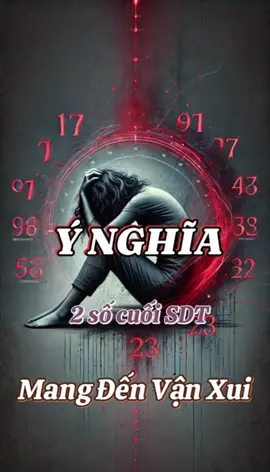 2 số cuối điện thoại của bạn liệu có mang đến vận xui? Xem ngay để biết cách hóa giải! #hangsimcaivan #SimPhongThuy #ForYou #ynghiasodienthoai #FYP #xuhuong #TikTokVN