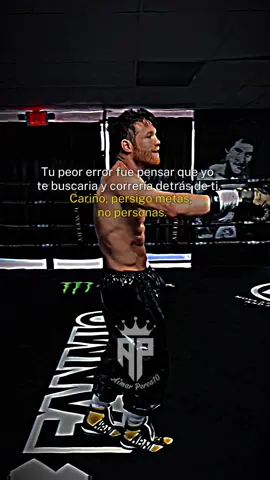 Tu peor error fue pensar que yo te buscaria y correría detrás de ti. Cariño, persigo metas, no personas. Canelo Álvarez #aimarperea10 #frasesm Cariño, persigo metas, no personas. otivadoras_De_Aimarperea10 #frasesmotivadoras_De_Aimarperea10🥀🥊✍️ #frasesdelavida #motivacion #canelo 