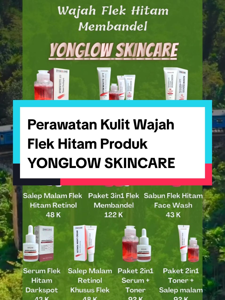 Produk Skincare Untuk Flek Hitam YONGLOW Skincare #yonglowskincare #yonglowsymwhite #yonglowofficial #flekhitam #flekhitambandel #salepmalam #flekhitamdiwajah #skincare #SkinCare101 #skincareroutine #paketskincare 