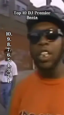 Top 10 DJ Premier Beats 🔥🔥🎶🎶🎧🎧#fyp #music #djpremier #djpremier #hiphop#beats#CapCut #musictok#producertok #fypシ 