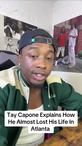 Tay Capone Explains How He Almost Lost His Life In Atlanta 