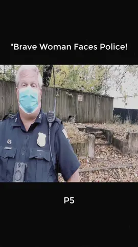 Brave Woman Faces Police! P5
