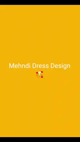 Mehndi Dress Design 🥰
