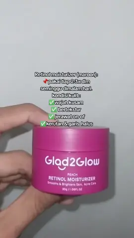 #g2g #glad2glow #glad2glowmoisturizer #retinolmoisturizer #glowingskin #skincareviral 