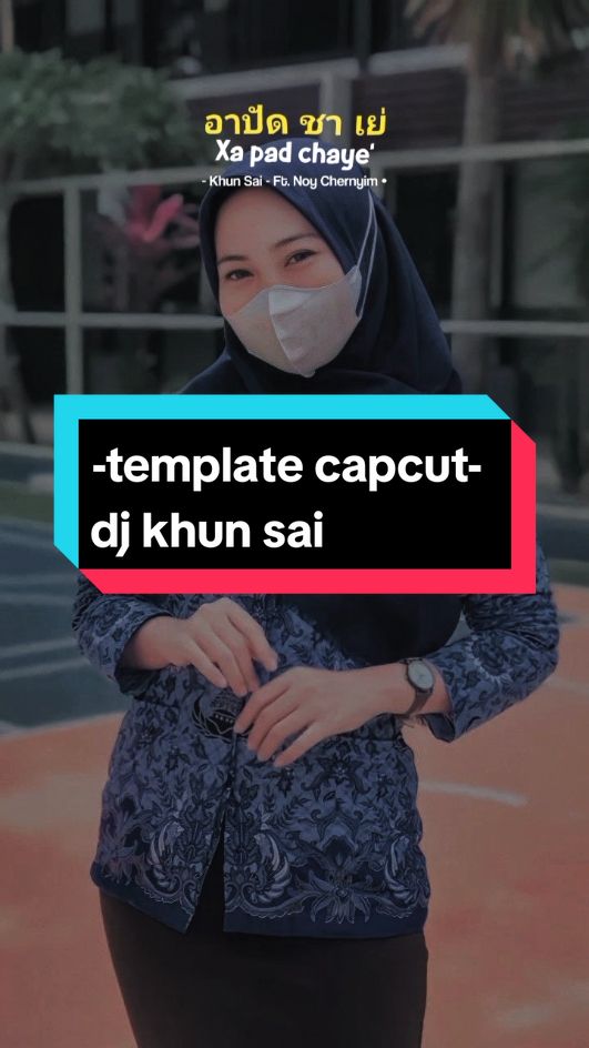 dj khun sai #aptthailand #overlay #overlaylyrics #liriklagu #fyp #trend #templatecapcut #sanldr #CapCut 