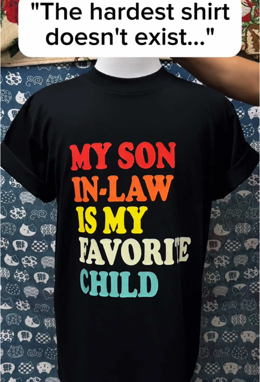 My Son In Law Is My Favorite Child shirt