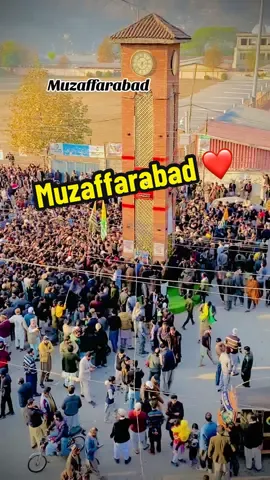 Muzaffarabad Azad Kashmir ❤️🙌 #foryoupage #foryou #asifhanifdar0355 #kashmirwithstand #burhan_tv 