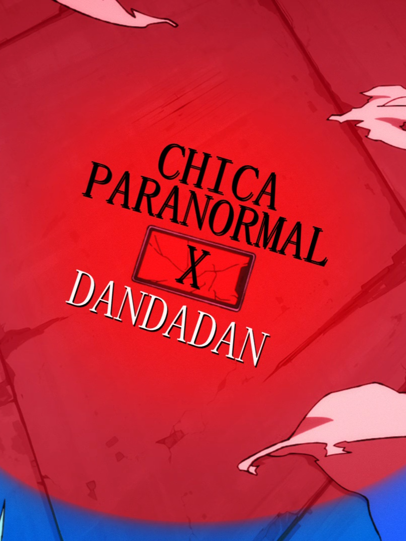 Chica paranormal X Dandadan #paulolondra #chicaparanormal #dandadan #Edit #edits #Anime #dandadanedit #editlyrics #dandadananime #pyfffffffffffffffffffffffffffffffff #paratiiiiiiiiiiiiiiiiiiiiiiiiiiiiiii #pyf