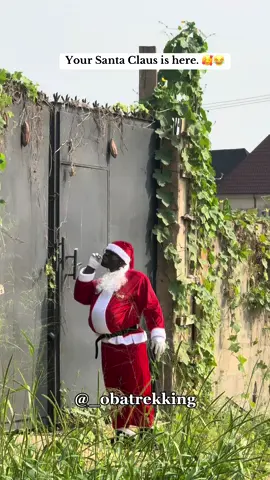 Your Santa Claus is here.😂😂 #fpyツ #obatrekking #fpyシ 