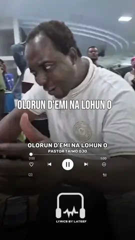 Olorun demi na lohun o (Lyrics) Pastor taiwo ojo 🎶🙏 #olorundeminalohun #pastortaiwoojo #lyrics #lyricsbylateef #fyp #gospelmusic #throwbacksongs #fy