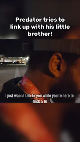 Predator tries to link up with his little brother! Was he in the wrong for this? #caught #arrested #predator #foryoupage #viral #fyp #real