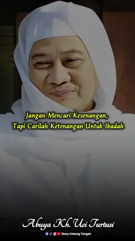 Jangan Mencari Kesenangan, Tapi Carilah Ketenangan Untuk Ibadah - Abuya Kh. Uci Turtusi 🥺🥀🤍 .  .  .  #abuyauciturtusi #fyp #storykobongtengah #cilongok #reelsinstagram #santrisalafi #ceramahsunda #ceramahsunda #abuyaucicilongok #abuyauciturtusicilongok #abuyauciturtusi #abuyauci #lebakbanten #cilongok #fyp @Ardiansyah Al-Moloriii😴 