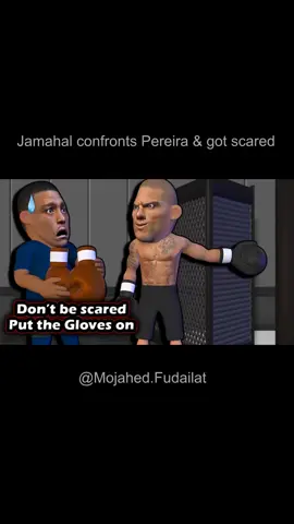 Jamahal confronts Pereira & got scared #UFC #MMA #Animation