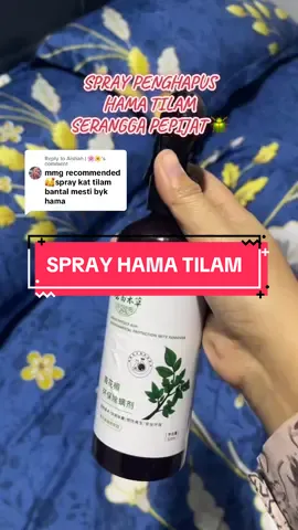 Replying to @Aishah | 🌸🌼 spray hama paling berkesan n murah ni spray yg acik slalu guna .. pkai spray ni x dk lagi gatal2 n xperlu risau Igi klu ada cali ..wajib grab 1 setiap rumah #hama #sprayhama #spraypepijat #sprayhamatilam #sprayserangga #spraymurah #hilanggatal2 #pepijat