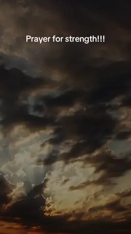 Prayer for strength! #onthisday #strength #trustgod #pray #fyp #foruyou #humor #christiantiktok #christian #amen #amen🙏 #followers➕ #tiktok 