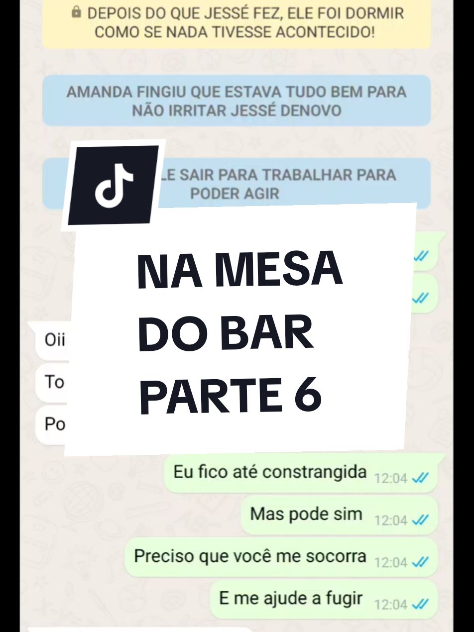NA MESA  DO BAR  PARTE 6 #fakechat #historias #fic #historiadeseguidores #novelinhastiktok #fy #viral #explorar 