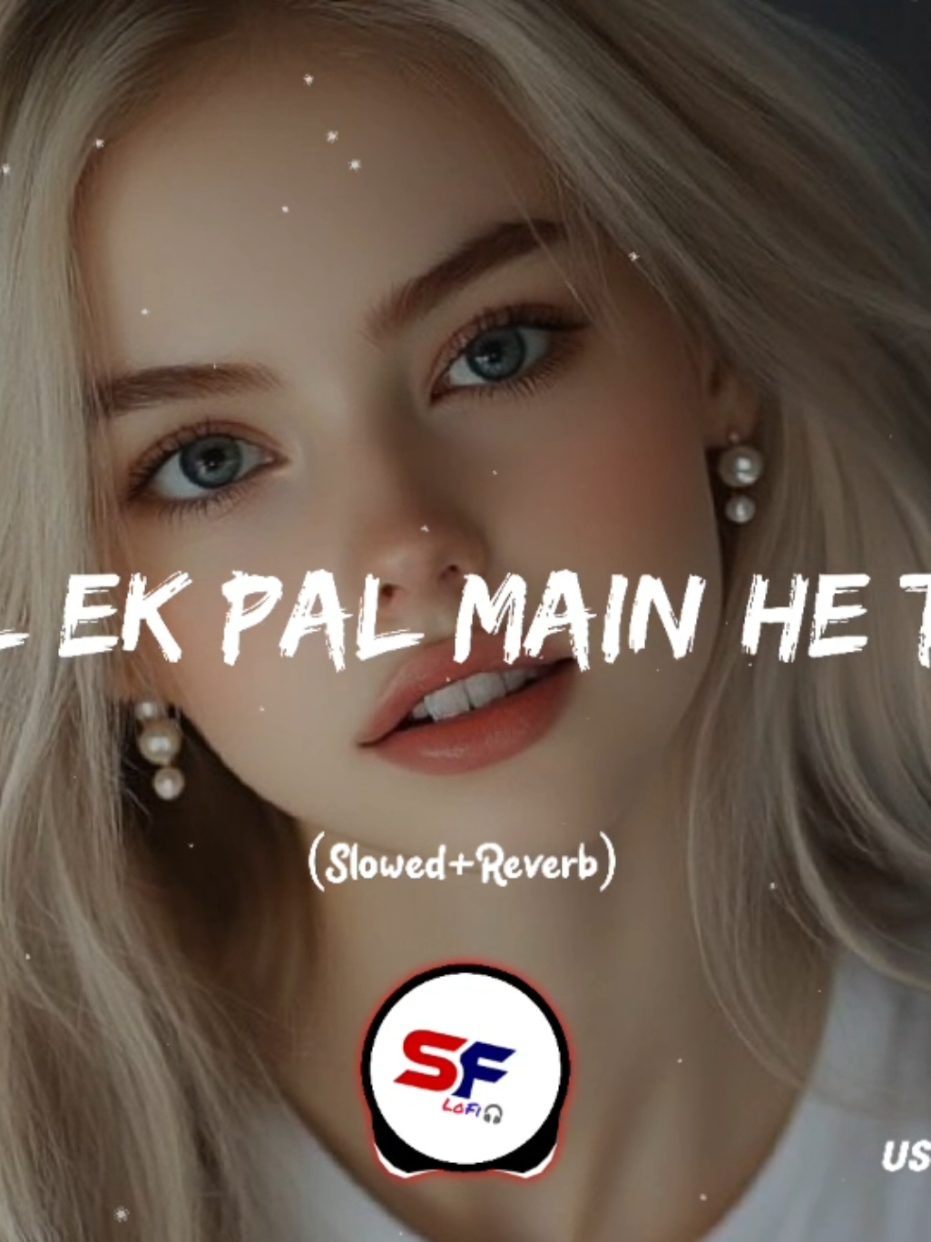 (pal ek pal) Song 🎧🎶♥️ Favorite USe Headphones 🎧 FULL SONG SLOWED REVERBED |  | Song 🎧🎶🖤🥺💔| ×͜×SF X Slowed✰࿐ | 🥺🎧🖤 #capcut #viraltiktok #viral #song #fypageシ #fyp #Shamii #foryou #fullsongs #slowedandreverb #SFxSlowed #SFQueen #tr  #shamii96 #sflofi96 #sflofi #burhan_tv #song #SFQueen #SFKing  #1millionaudition # #100kviews #100kfollowers #100klikes 